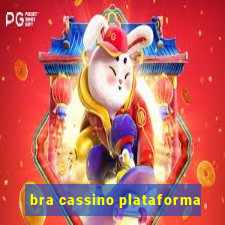 bra cassino plataforma